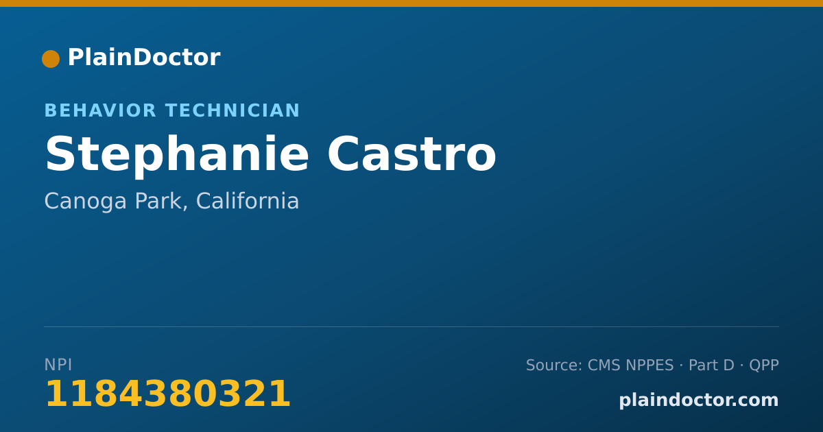 Shareable card for Stephanie Castro - Behavior Technician, Canoga Park, CA