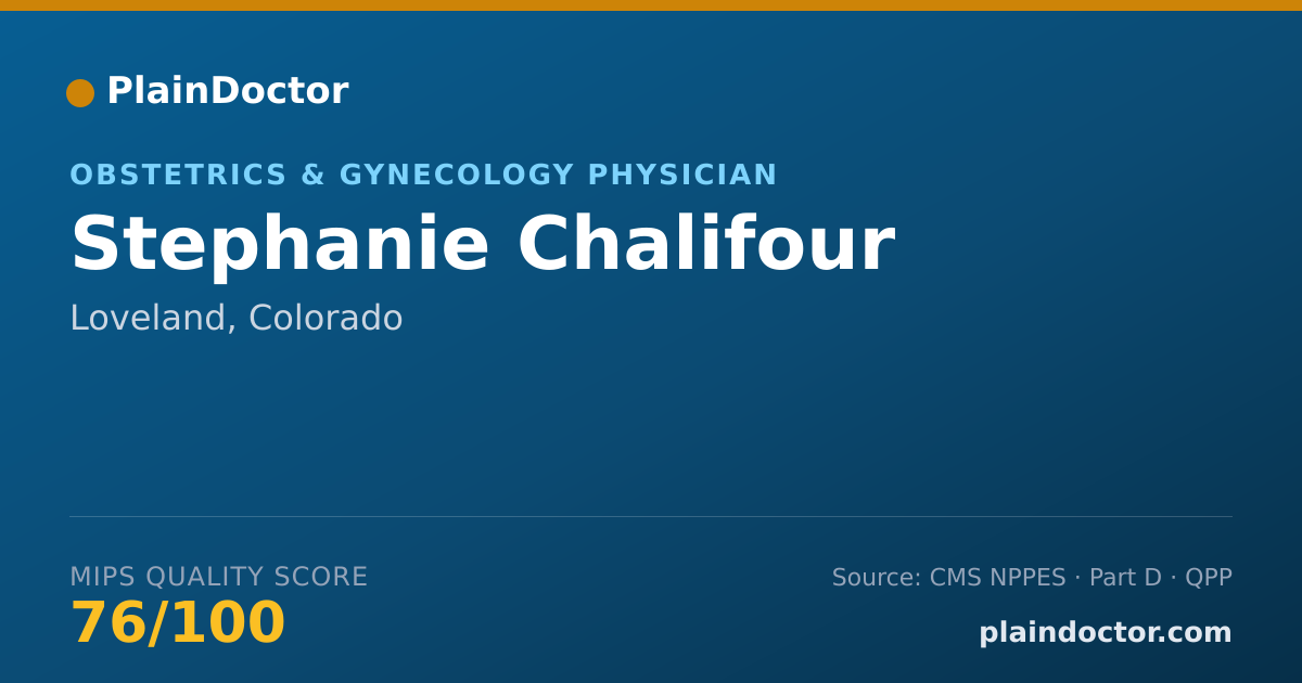 Shareable card for Stephanie Chalifour - Obstetrics & Gynecology Physician, Loveland, CO