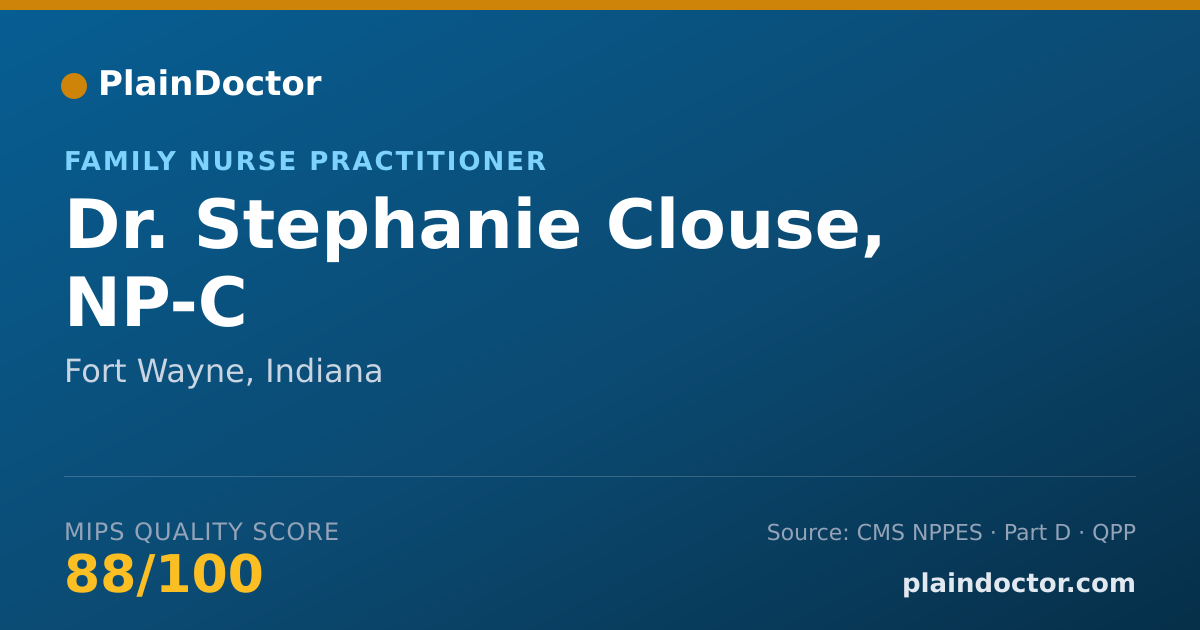 Shareable card for Stephanie Clouse, NP-C - Family Nurse Practitioner, Fort Wayne, IN