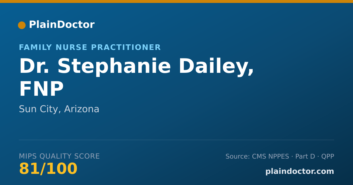 Shareable card for Stephanie Dailey, FNP - Family Nurse Practitioner, Sun City, AZ