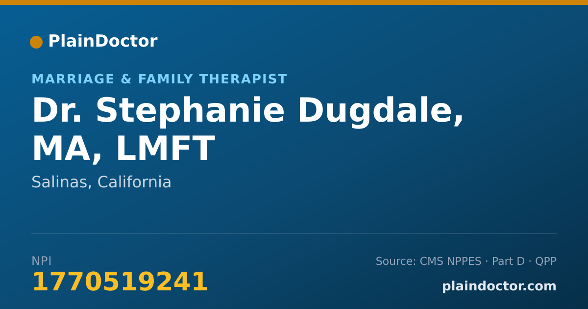 Shareable card for Stephanie Dugdale, MA, LMFT - Marriage & Family Therapist, Salinas, CA