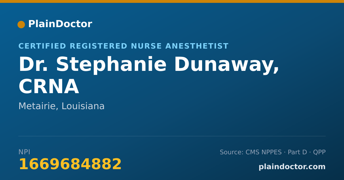 Shareable card for Stephanie Dunaway, CRNA - Certified Registered Nurse Anesthetist, Metairie, LA