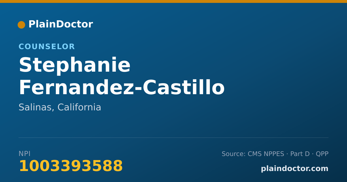 Shareable card for Stephanie Fernandez-Castillo - Counselor, Salinas, CA