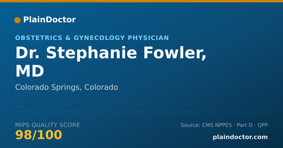 Shareable card for Stephanie Fowler, MD - Obstetrics & Gynecology Physician, Colorado Springs, CO