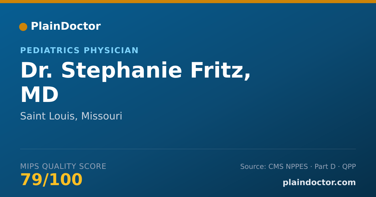Shareable card for Stephanie Fritz, MD - Pediatrics Physician, Saint Louis, MO