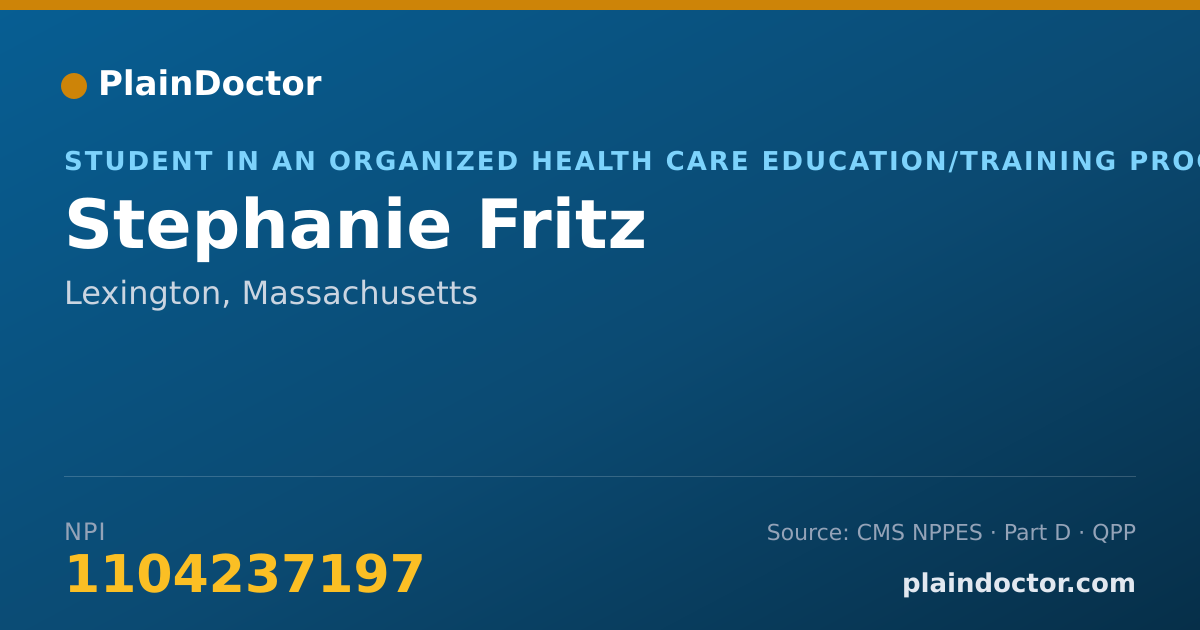 Shareable card for Stephanie Fritz - Student in an Organized Health Care Education/Training Program, Lexington, MA
