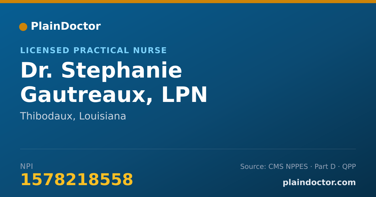 Shareable card for Stephanie Gautreaux, LPN - Licensed Practical Nurse, Thibodaux, LA