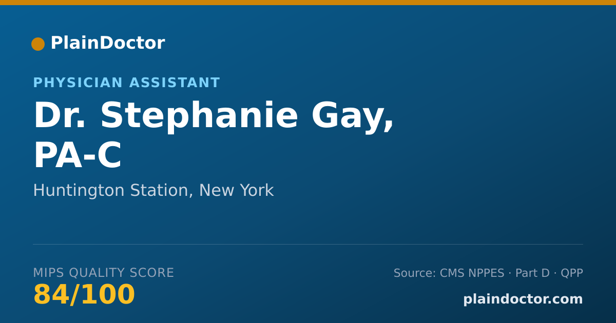 Shareable card for Stephanie Gay, PA-C - Physician Assistant, Huntington Station, NY