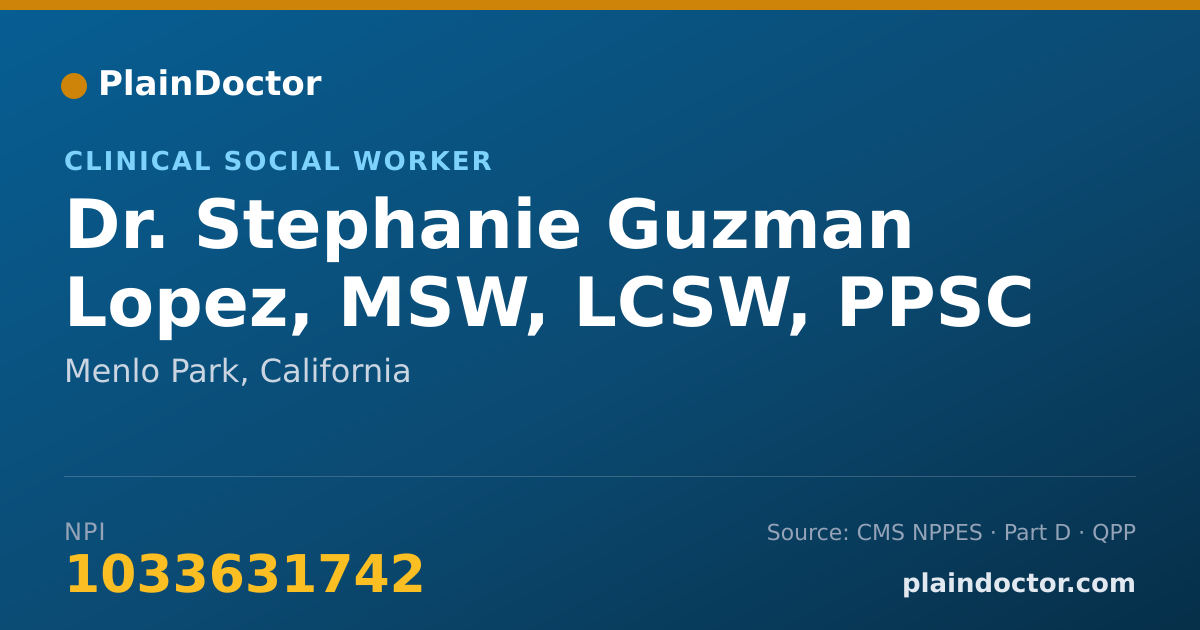 Shareable card for Stephanie Guzman Lopez, MSW, LCSW, PPSC - Clinical Social Worker, Menlo Park, CA