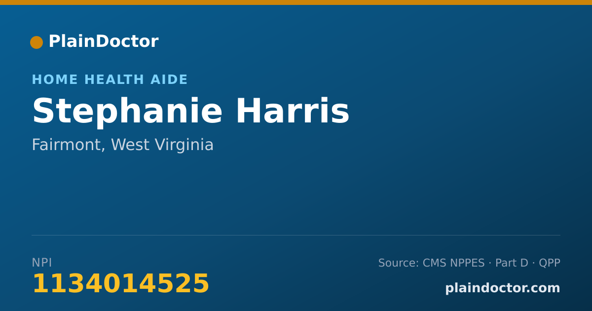 Shareable card for Stephanie Harris - Home Health Aide, Fairmont, WV