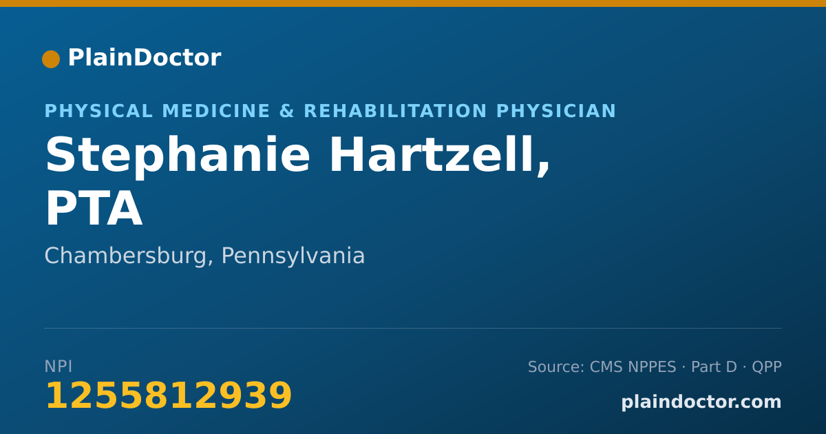 Shareable card for Stephanie Hartzell, PTA - Physical Medicine & Rehabilitation Physician, Chambersburg, PA