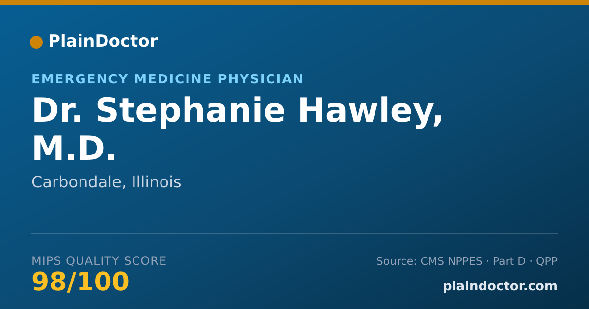 Shareable card for Stephanie Hawley, M.D. - Emergency Medicine Physician, Carbondale, IL