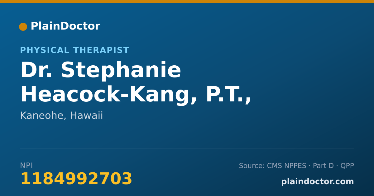 Shareable card for Stephanie Heacock-Kang, P.T., D.P.T - Physical Therapist, Kaneohe, HI