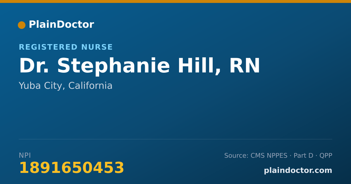 Shareable card for Stephanie Hill, RN - Registered Nurse, Yuba City, CA