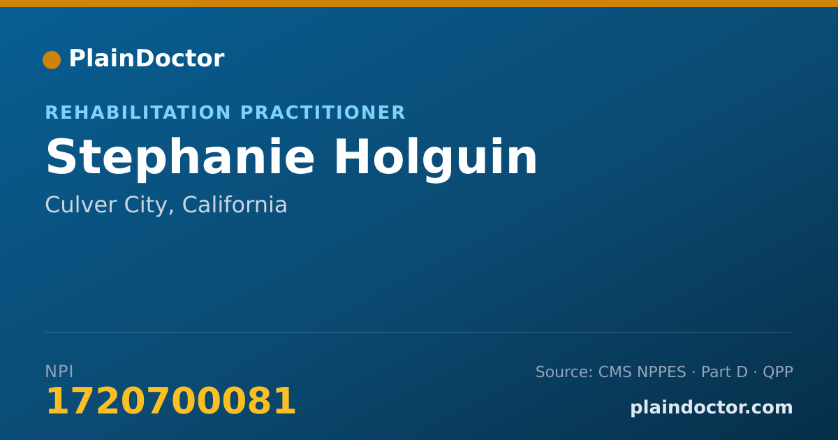 Shareable card for Stephanie Holguin - Rehabilitation Practitioner, Culver City, CA