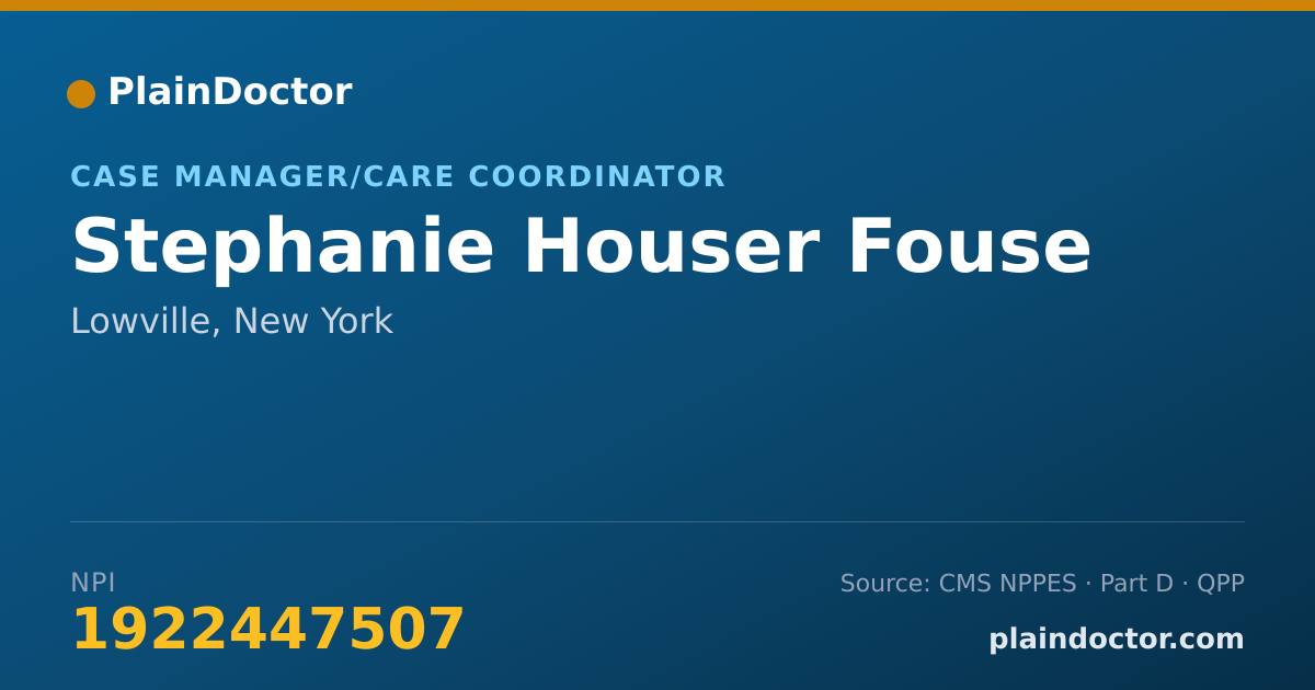 Shareable card for Stephanie Houser Fouse - Case Manager/Care Coordinator, Lowville, NY