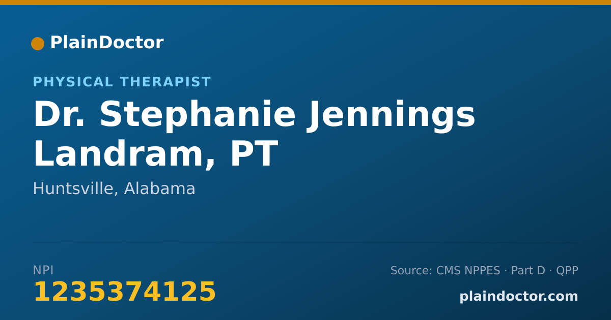 Shareable card for Stephanie Jennings Landram, PT - Physical Therapist, Huntsville, AL