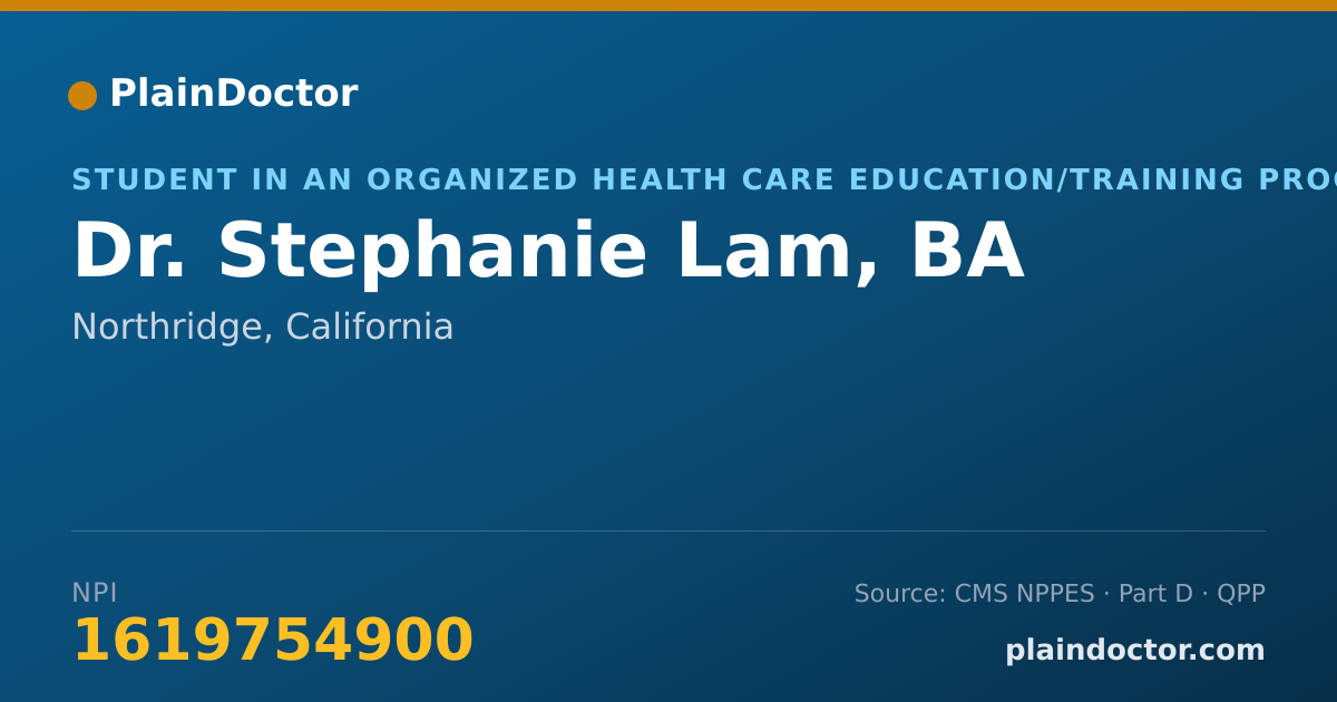 Shareable card for Stephanie Lam, BA - Student in an Organized Health Care Education/Training Program, Northridge, CA