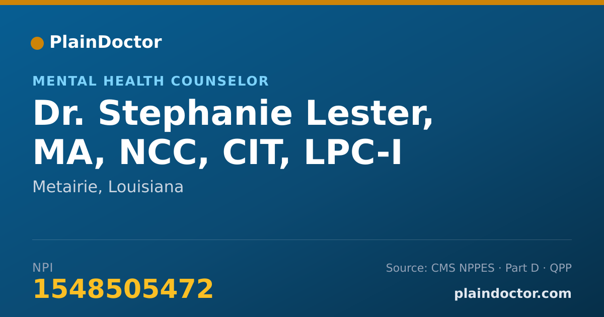Shareable card for Stephanie Lester, MA, NCC, CIT, LPC-I - Mental Health Counselor, Metairie, LA