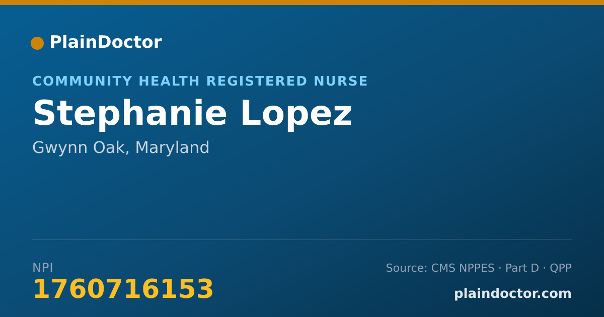Shareable card for Stephanie Lopez - Community Health Registered Nurse, Gwynn Oak, MD