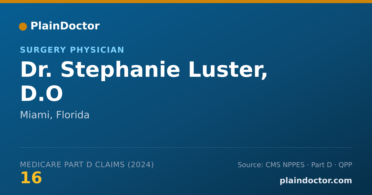 Shareable card for Stephanie Luster, D.O - Surgery Physician, Miami, FL