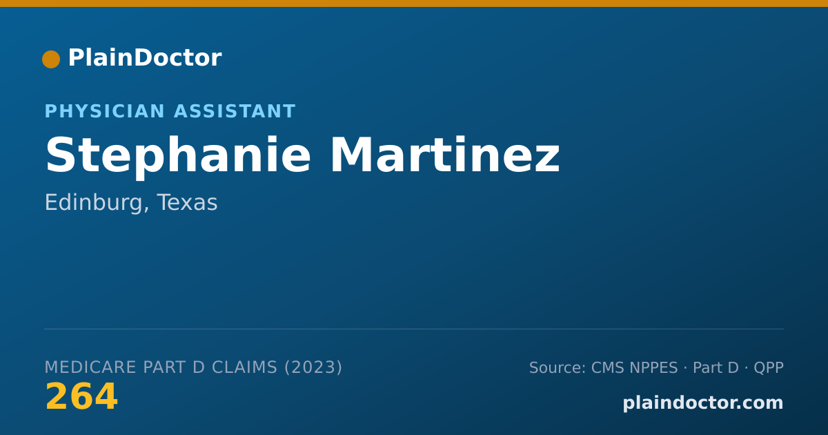 Shareable card for Stephanie Martinez - Physician Assistant, Edinburg, TX