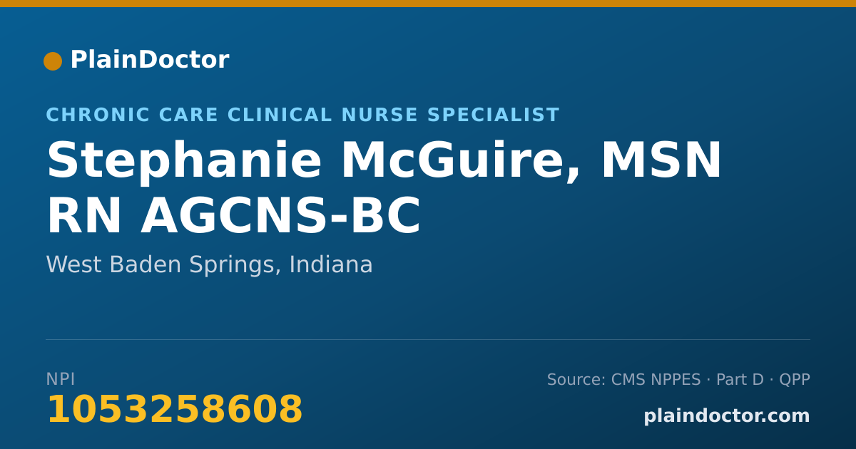 Shareable card for Stephanie McGuire, MSN RN AGCNS-BC - Chronic Care Clinical Nurse Specialist, West Baden Springs, IN