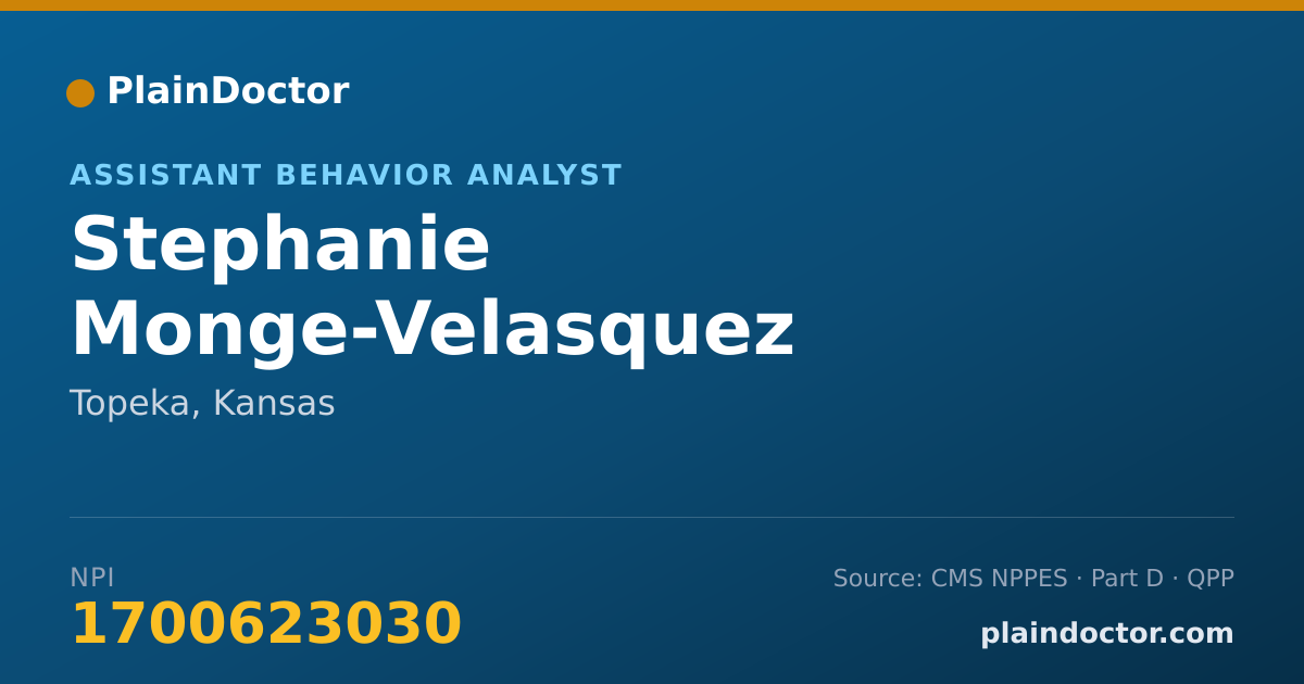 Shareable card for Stephanie Monge-Velasquez - Assistant Behavior Analyst, Topeka, KS