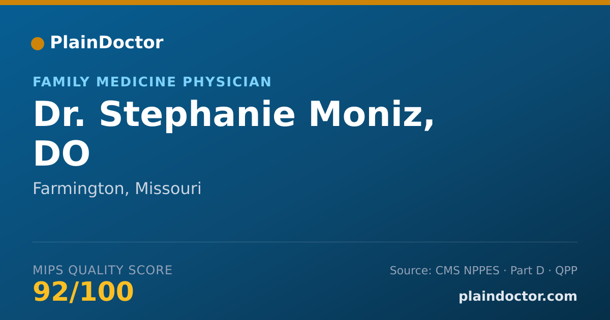 Shareable card for Stephanie Moniz, DO - Family Medicine Physician, Farmington, MO