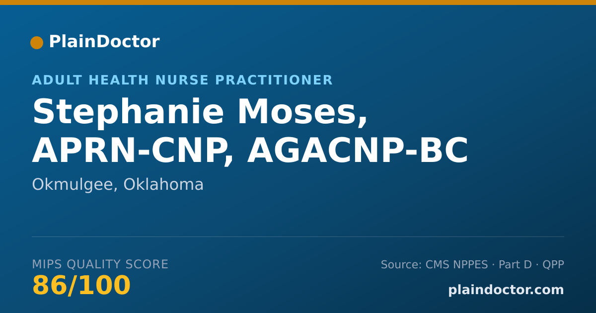 Shareable card for Stephanie Moses, APRN-CNP, AGACNP-BC - Adult Health Nurse Practitioner, Okmulgee, OK