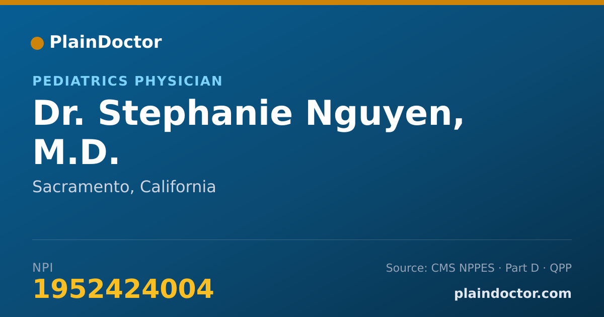 Shareable card for Stephanie Nguyen, M.D. - Pediatrics Physician, Sacramento, CA