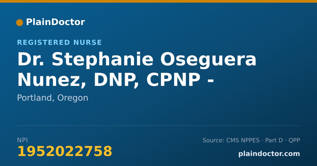 Shareable card for Stephanie Oseguera Nunez, DNP, CPNP - AC/PC - Registered Nurse, Portland, OR