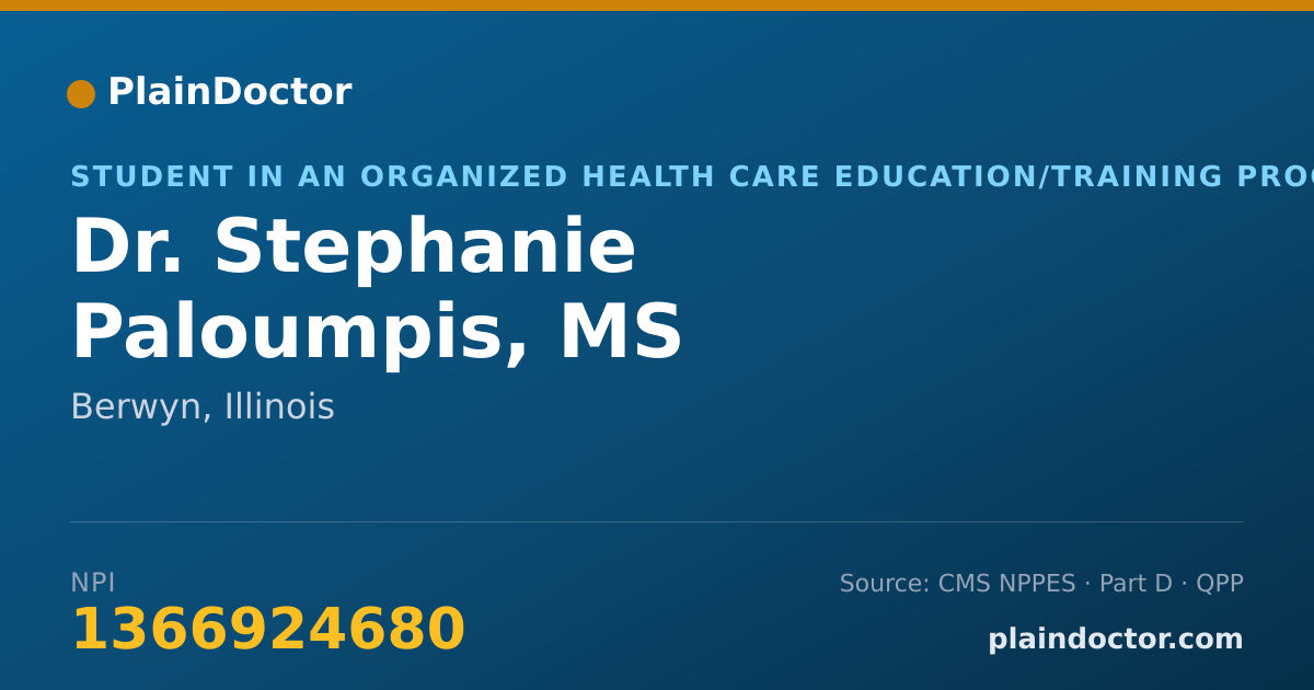 Shareable card for Stephanie Paloumpis, MS - Student in an Organized Health Care Education/Training Program, Berwyn, IL