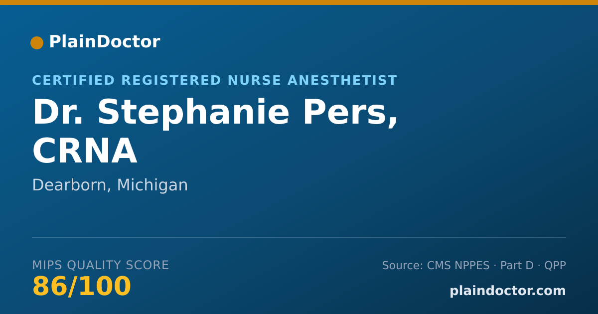 Shareable card for Stephanie Pers, CRNA - Certified Registered Nurse Anesthetist, Dearborn, MI