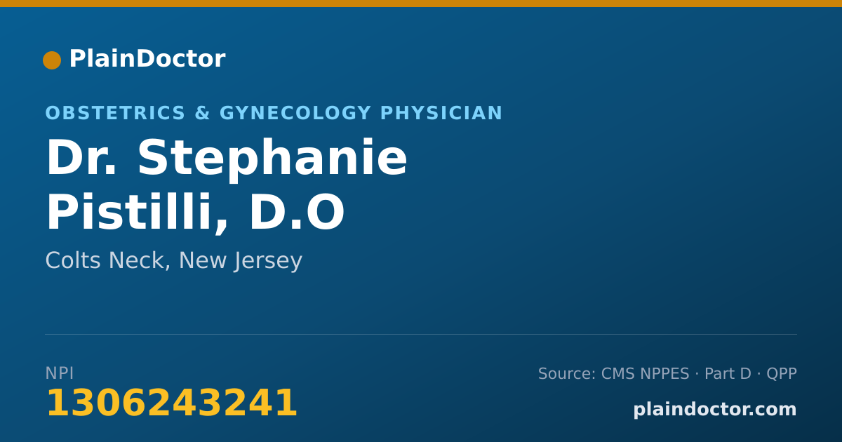Shareable card for Stephanie Pistilli, D.O - Obstetrics & Gynecology Physician, Colts Neck, NJ