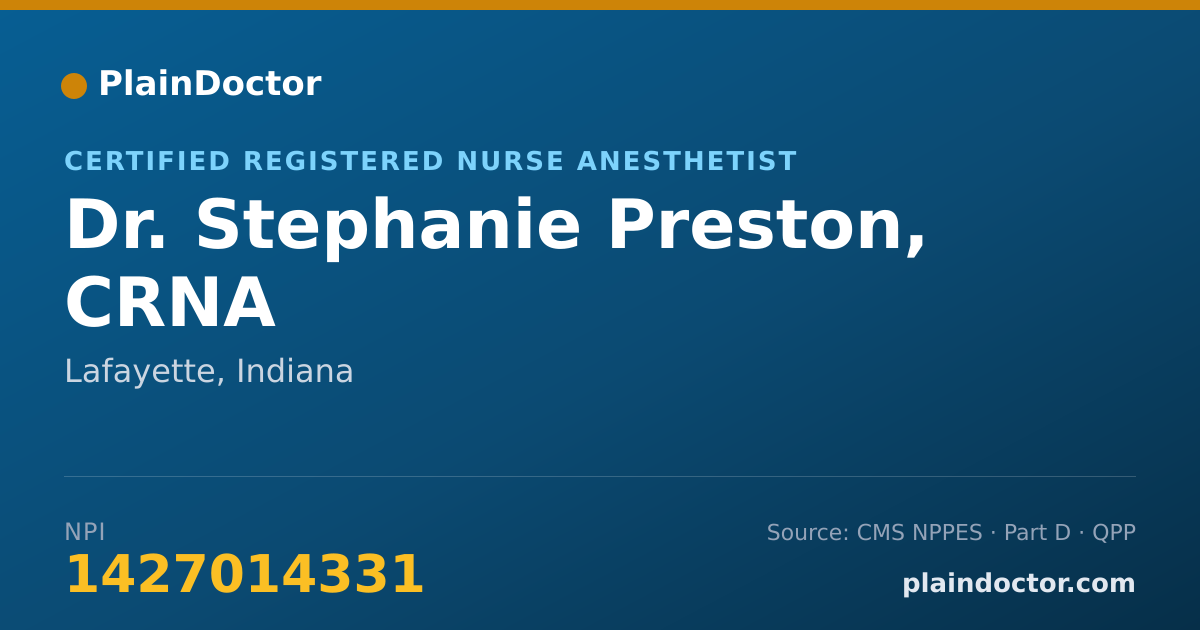 Shareable card for Stephanie Preston, CRNA - Certified Registered Nurse Anesthetist, Lafayette, IN
