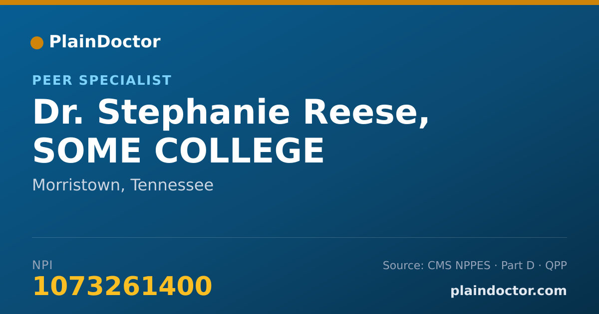 Shareable card for Stephanie Reese, SOME COLLEGE - Peer Specialist, Morristown, TN