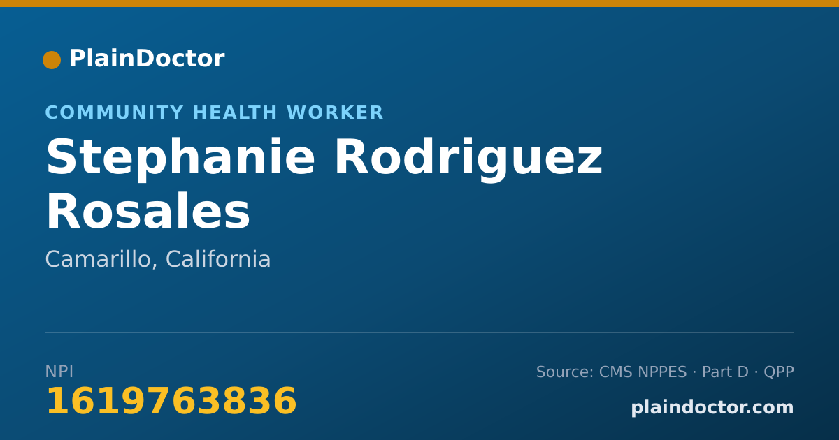 Shareable card for Stephanie Rodriguez Rosales - Community Health Worker, Camarillo, CA