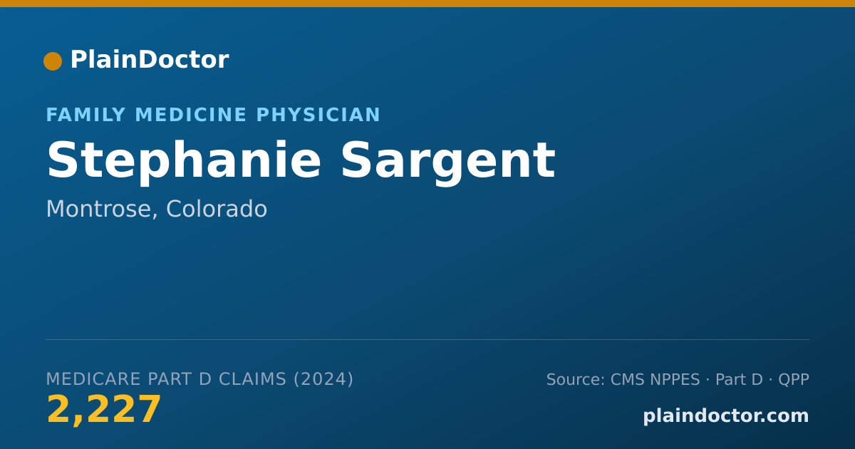 Shareable card for Stephanie Sargent - Family Medicine Physician, Montrose, CO