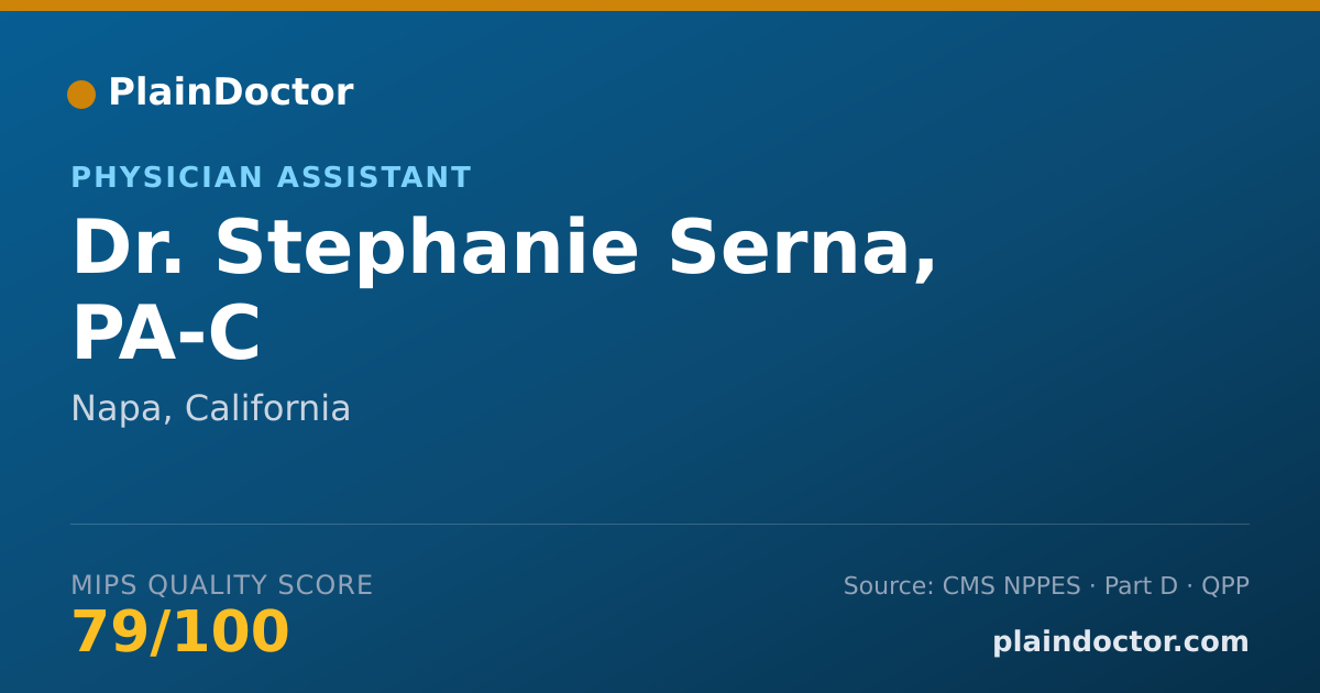 Shareable card for Stephanie Serna, PA-C - Physician Assistant, Napa, CA