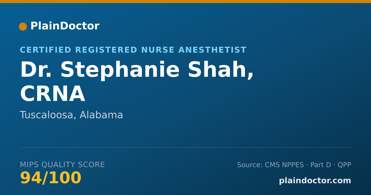 Shareable card for Stephanie Shah, CRNA - Certified Registered Nurse Anesthetist, Tuscaloosa, AL