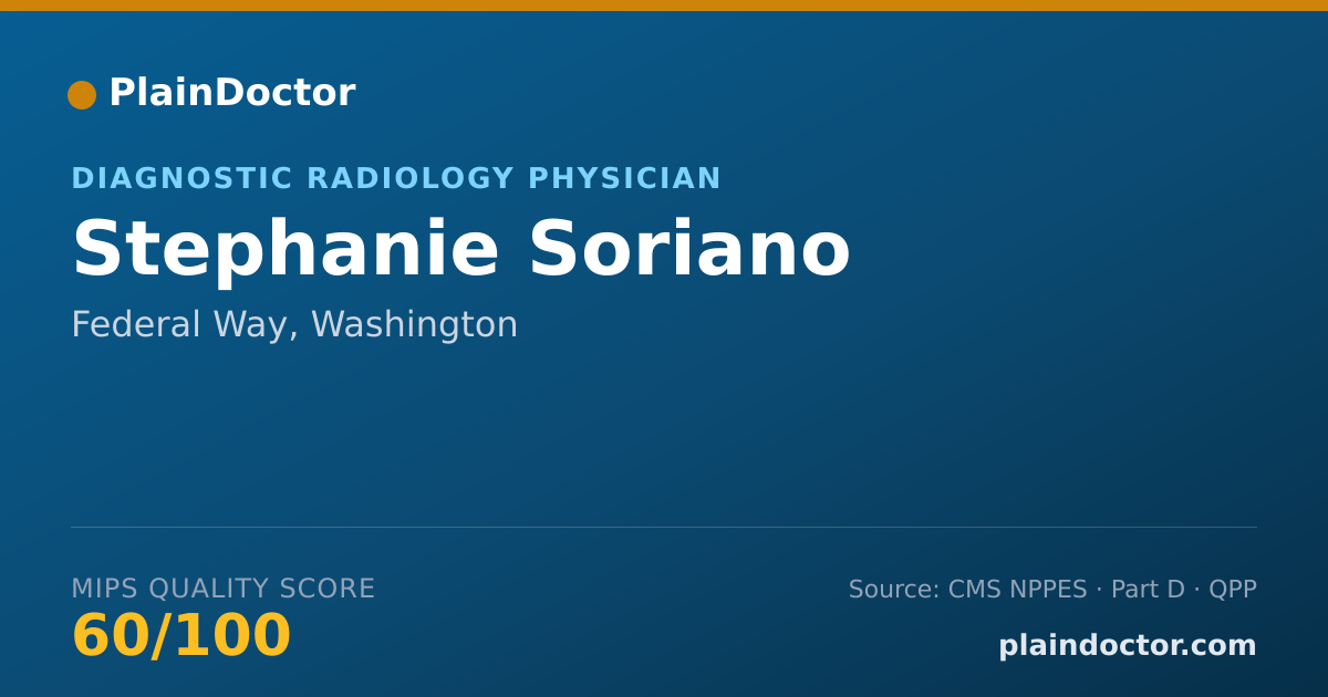 Shareable card for Stephanie Soriano - Diagnostic Radiology Physician, Federal Way, WA