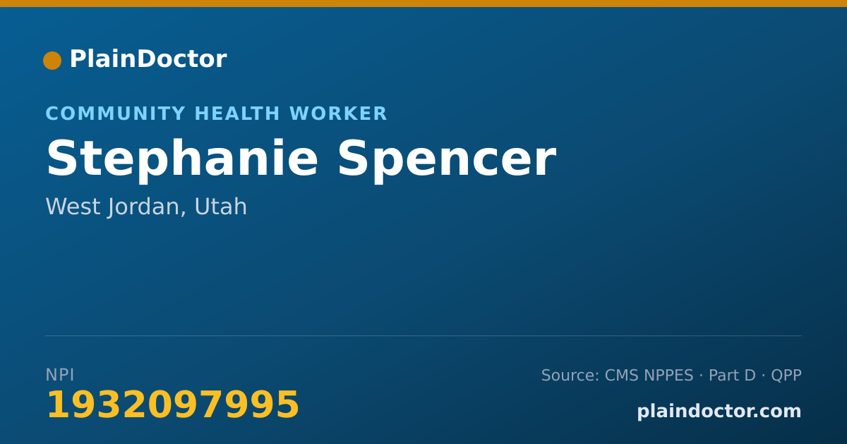 Shareable card for Stephanie Spencer - Community Health Worker, West Jordan, UT