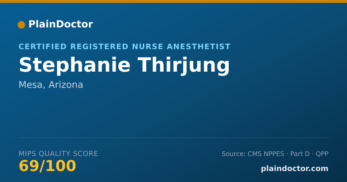 Shareable card for Stephanie Thirjung - Certified Registered Nurse Anesthetist, Mesa, AZ