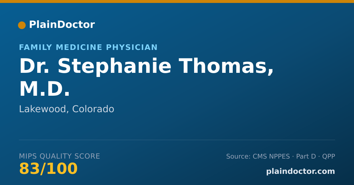 Shareable card for Stephanie Thomas, M.D. - Family Medicine Physician, Lakewood, CO