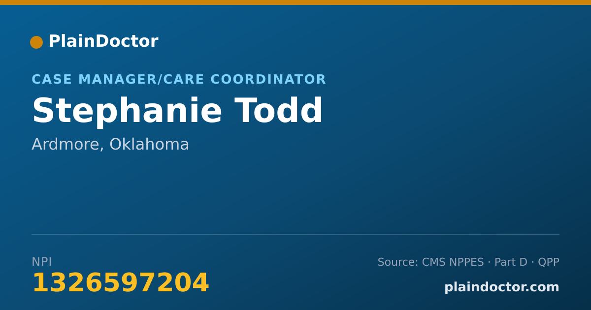Shareable card for Stephanie Todd - Case Manager/Care Coordinator, Ardmore, OK