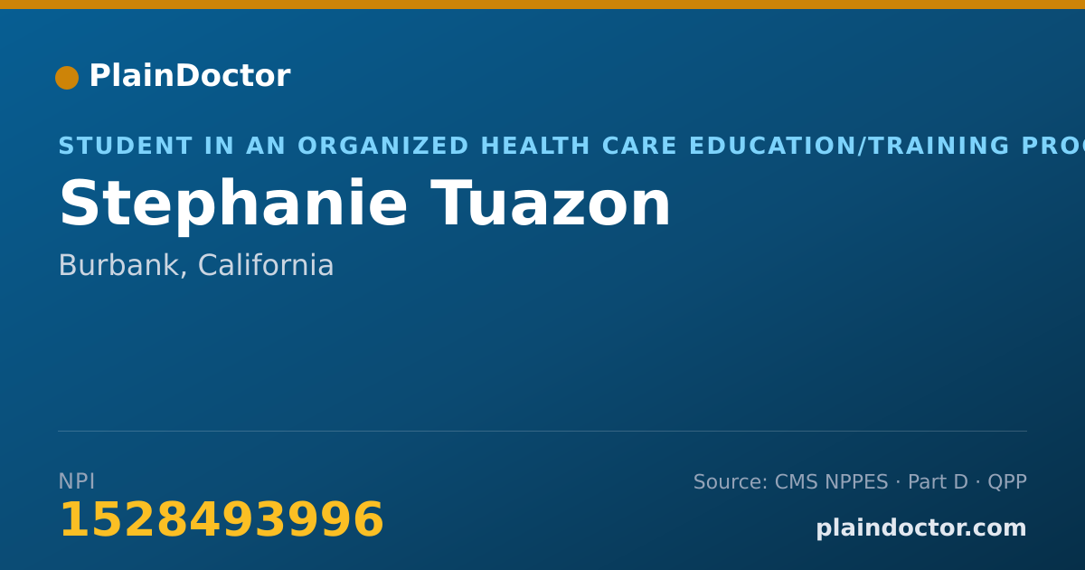 Shareable card for Stephanie Tuazon - Student in an Organized Health Care Education/Training Program, Burbank, CA