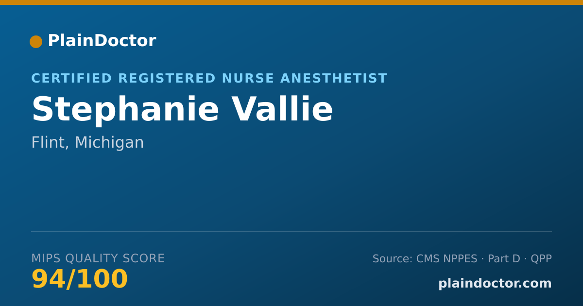 Shareable card for Stephanie Vallie - Certified Registered Nurse Anesthetist, Flint, MI