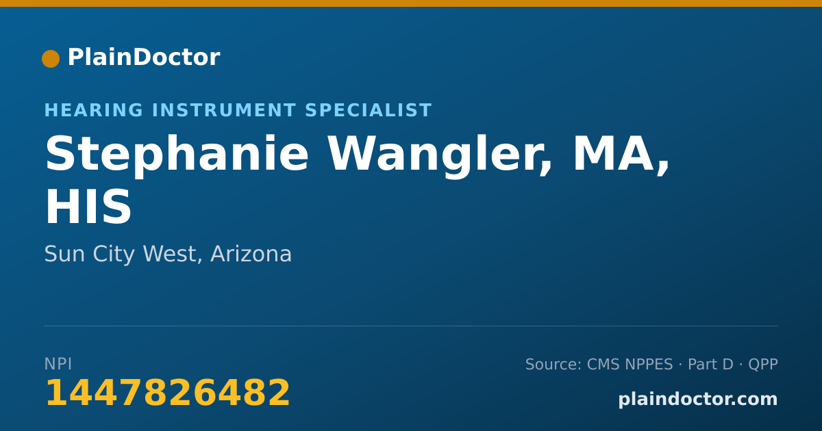 Shareable card for Stephanie Wangler, MA, HIS - Hearing Instrument Specialist, Sun City West, AZ