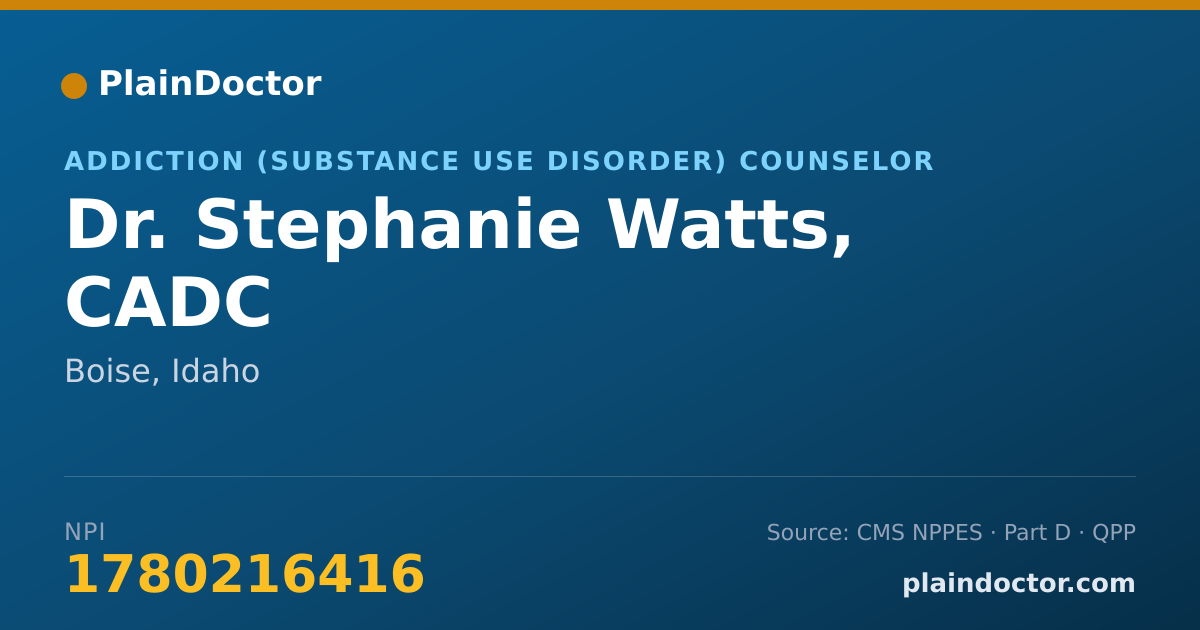 Shareable card for Stephanie Watts, CADC - Addiction (Substance Use Disorder) Counselor, Boise, ID